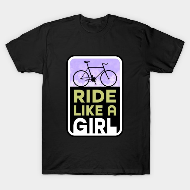 Ride Your Bike Like a Fixie Girl T-Shirt by NeddyBetty